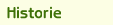 Historie